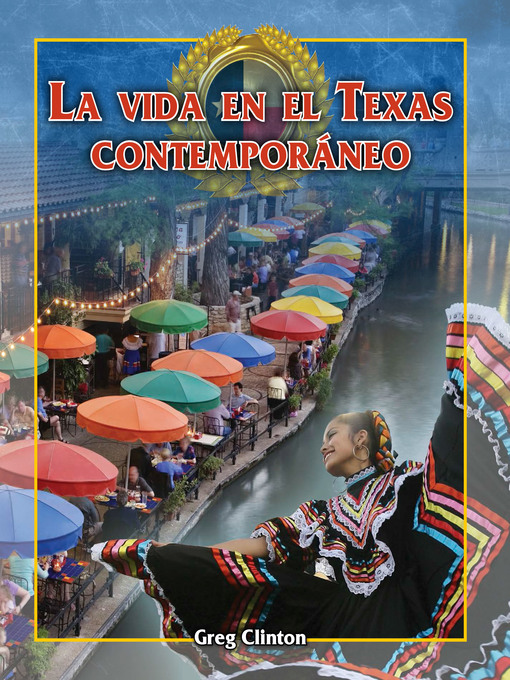 Title details for La vida en el Texas contemporáneo (Life in Contemporary Texas) by Greg Clinton - Available